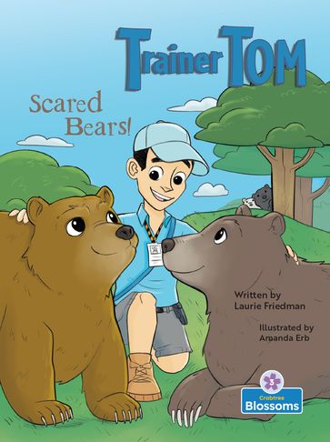 Scared Bears! - Laurie Friedman - Amanda Erb