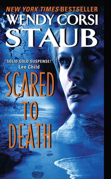 Scared to Death - Wendy Corsi Staub
