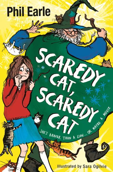 Scaredy Cat, Scaredy Cat - Phil Earle