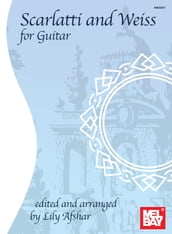 Scarlatti and Weiss for Guitar