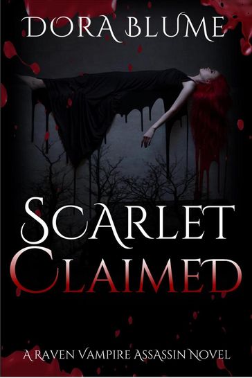 Scarlet Claimed - Dora Blume