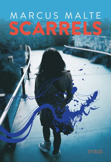 Scarrels - Marcus Malte