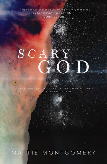 Scary God - Mattie Montgomery