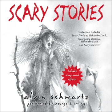 Scary Stories Audio Collection - Alvin Schwartz