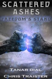 Scattered Ashes: Freedom s Stand