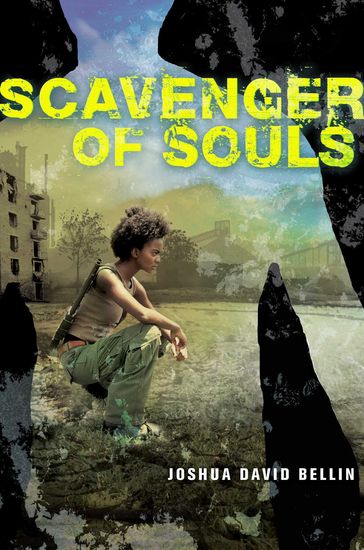Scavenger of Souls - Joshua David Bellin