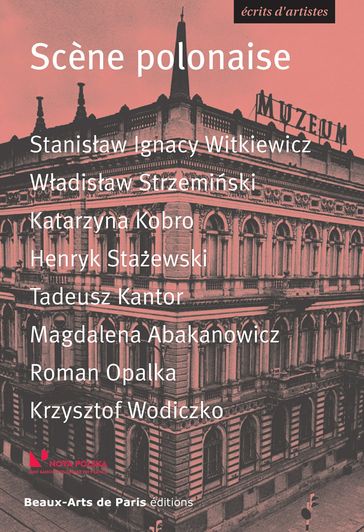 Scène polonaise - Guy Amsellem - Henryk Stazewski - Katarzyna Kobro - Krzysztof Wodiczko - Magdalena Abakanowicz - Roman Opalka - Stanislaw Ignacy Witkiewicz - Wladislaw Strzeminski