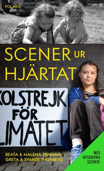 Scener ur hjärtat - utökad pocket - Beata Ernman - Greta Thunberg - Malena Ernman - Svante Thunberg