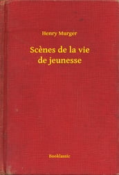 Scenes de la vie de jeunesse