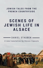 Scenes of Jewish Life in Alsace