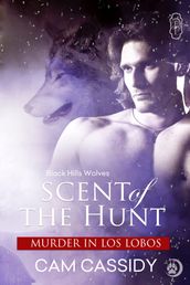 Scent of the Hunt (Black Hills Wolves book38)