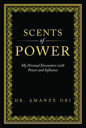 Scents of Power