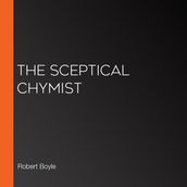 Sceptical Chymist, The