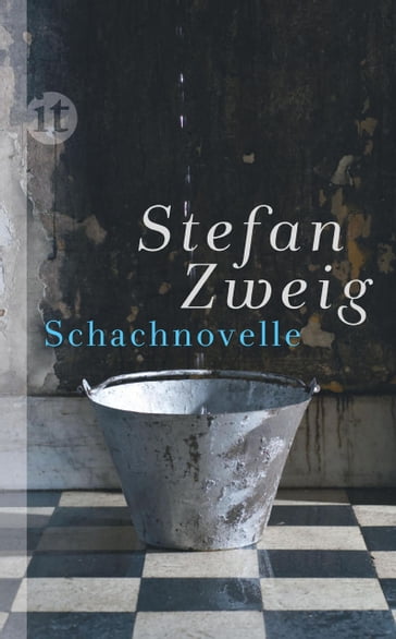 Schachnovelle - Stefan Zweig - Siegfried Unseld