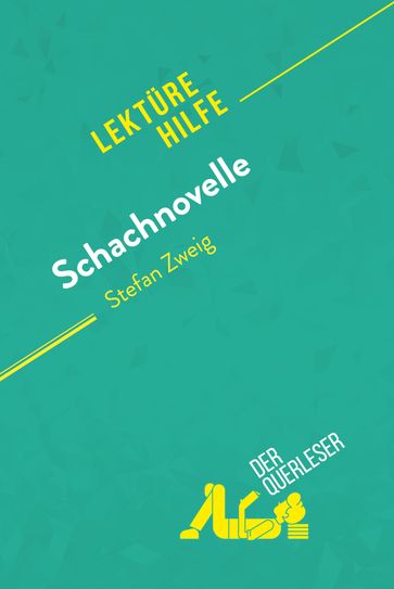 Schachnovelle von Stefan Zweig (Lektürehilfe) - Delphine Leloup - Jérôme Hallais