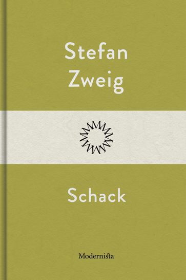 Schack - Lars Sundh - Stefan Zweig