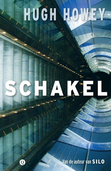 Schakel - Hugh Howey