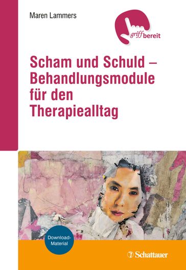 Scham und Schuld  Behandlungsmodule für den Therapiealltag - Maren Lammers