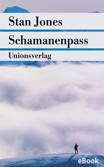 Schamanenpass - Stan Jones