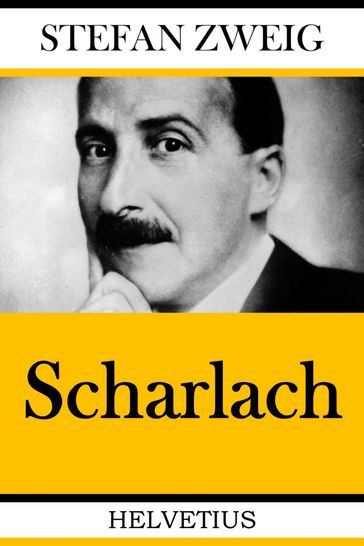 Scharlach - Stefan Zweig