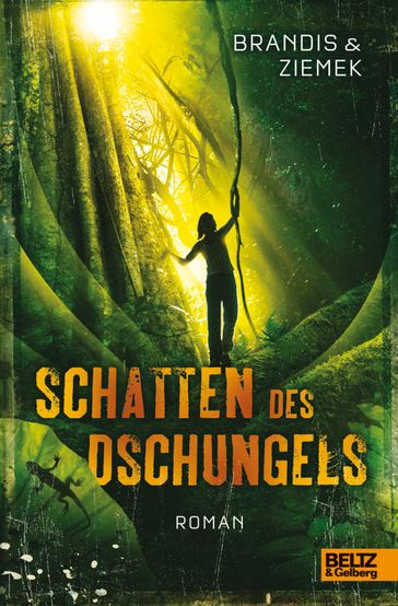 Schatten des Dschungels - Johannes Wiebel - Katja Brandis - Hans-Peter Ziemek