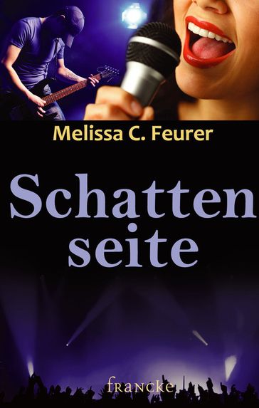 Schattenseite - Melissa C. Feurer