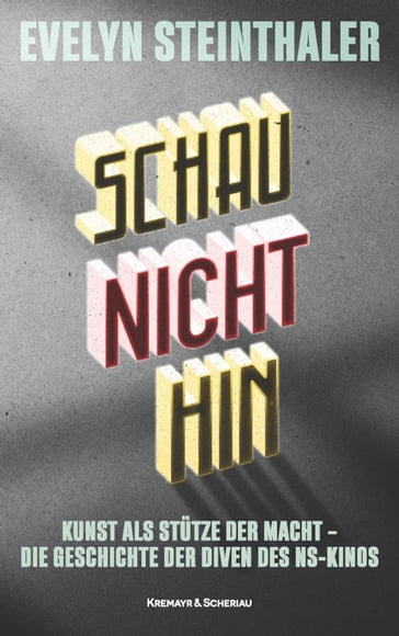 Schau nicht hin - Evelyn Steinthaler