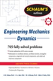 Schaum s Outline of Engineering Mechanics Dynamics