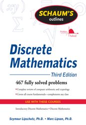 Schaum s Outline of Discrete Mathematics, Revised Third Edition