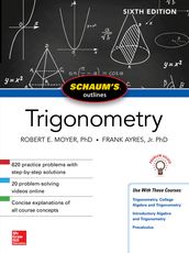 Schaum s Outline of Trigonometry, Sixth Edition