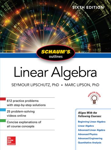 Schaum's Outline of Linear Algebra, Sixth Edition - Seymour Lipschutz - Marc Lipson