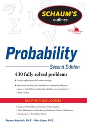 Schaum s Outline of Probability, Second Edition