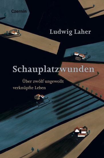 Schauplatzwunden - Ludwig Laher