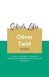 Scheda libro Oliver Twist (analisi letteraria di riferimento e riassunto completo)