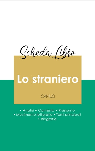 Scheda libro Lo straniero (analisi letteraria di riferimento e riassunto completo) - Camus Albert