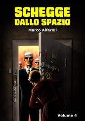 Schegge dallo spazio - volume 4