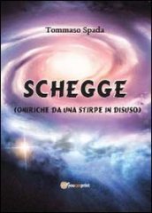 Schegge (oniriche da una stirpe in disuso)