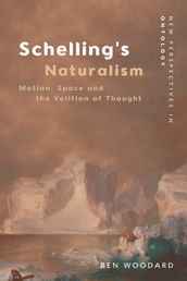 Schelling s Naturalism