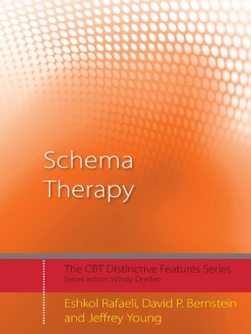 Schema Therapy - Eshkol Rafaeli - David P. Bernstein - Jeffrey Young