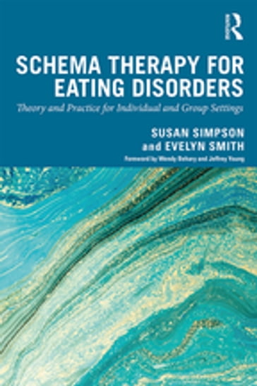 Schema Therapy for Eating Disorders