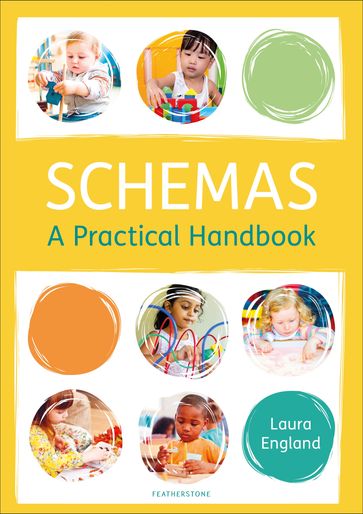 Schemas: A Practical Handbook - Laura England