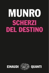 Scherzi del destino