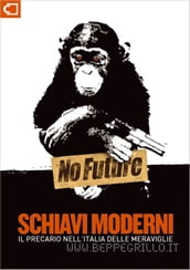 Schiavi Moderni