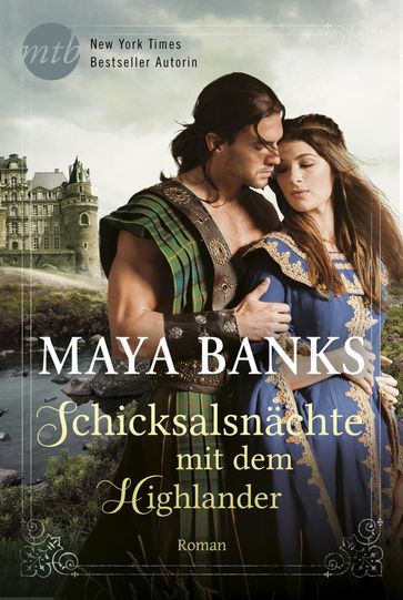 Schicksalsnachte mit dem Highlander - Maya Banks