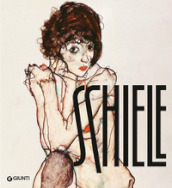 Schiele. Ediz. illustrata