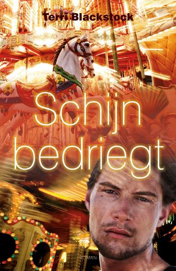 Schijn bedriegt - Terri Blackstock