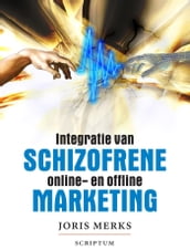 Schizofrene marketing