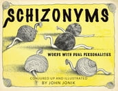 Schizonyms