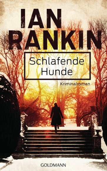 Schlafende Hunde - Inspector Rebus 19 - Ian Rankin