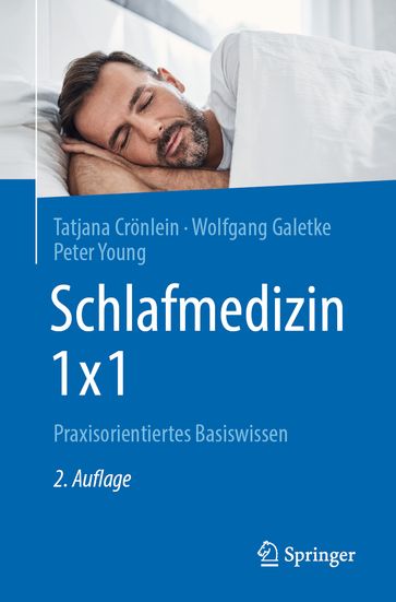 Schlafmedizin 1x1 - Peter Young - Tatjana Cronlein - Wolfgang Galetke
